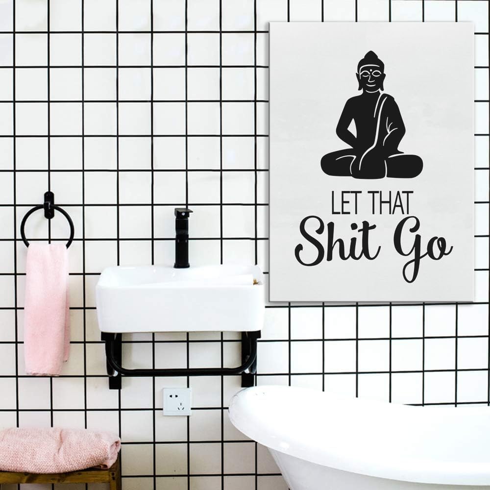 Funny Bathroom Wall Art Let That Shit Go Buddha Bathroom Wall Sign Hanging Decor Office Quotes Neon Posters Wall Decor for Toilet Bathroom Bedroom 11.5x15 Inches