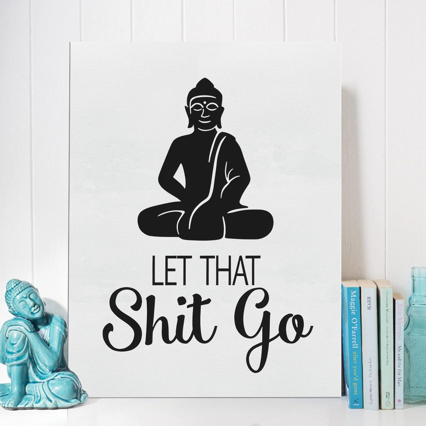 Funny Bathroom Wall Art Let That Shit Go Buddha Bathroom Wall Sign Hanging Decor Office Quotes Neon Posters Wall Decor for Toilet Bathroom Bedroom 11.5x15 Inches